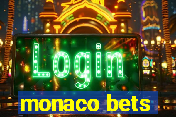 monaco bets